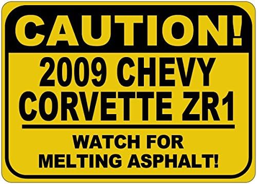 2009 09 שברולט קורבט ZR1 זהירות שלט אספלט - 12X18 אינץ '